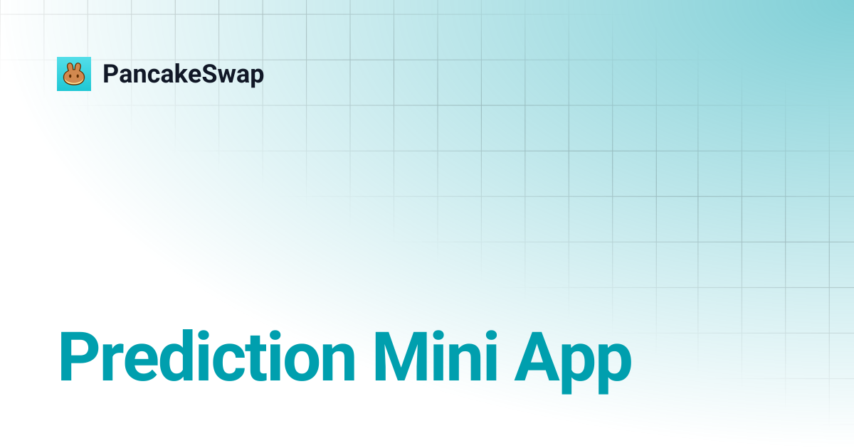 prediction-mini-app-pancakeswap